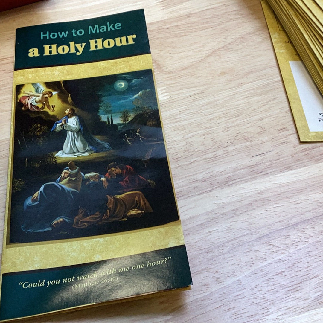 How to make a holy hour