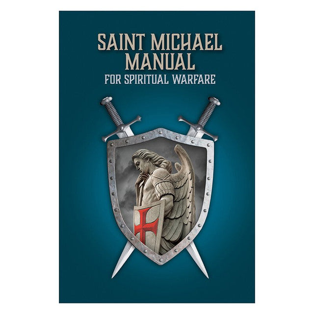 St. Michael Manual for Spiritual Warfare